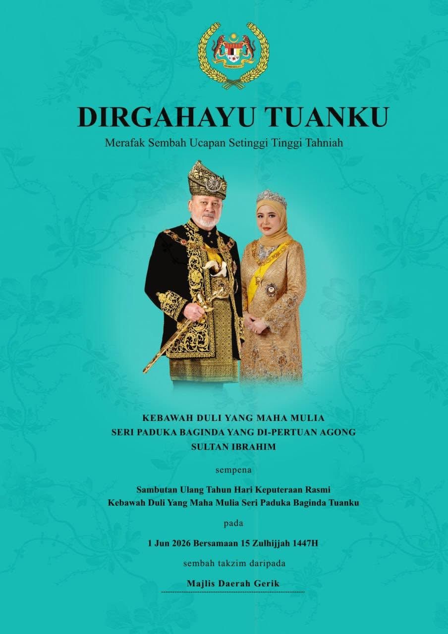 Sambutan Ulang Tahun Hari Keputeraan Rasmi  Kebawah Duli Yang Maha Mulia Seri Paduka Baginda Tuanku